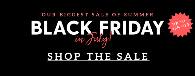 Black Friday in July